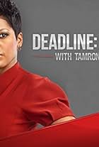 Deadline: Crime with Tamron Hall