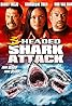 3-Headed Shark Attack (Video 2015) Poster