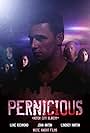 Pernicious (2013)