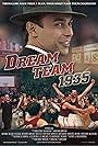 Dream Team 1935 (2012)