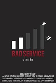 Bad Service (2014)