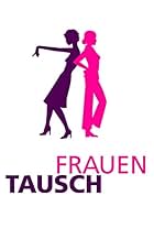 Frauentausch (2003)