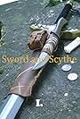 Sword and Scythe I: Chronicles