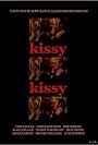 Kissy Kissy (2007)