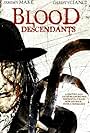 Blood Descendants (2007)