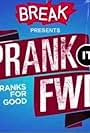 Prank It Forward (2014)