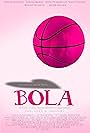 Bola (2012)