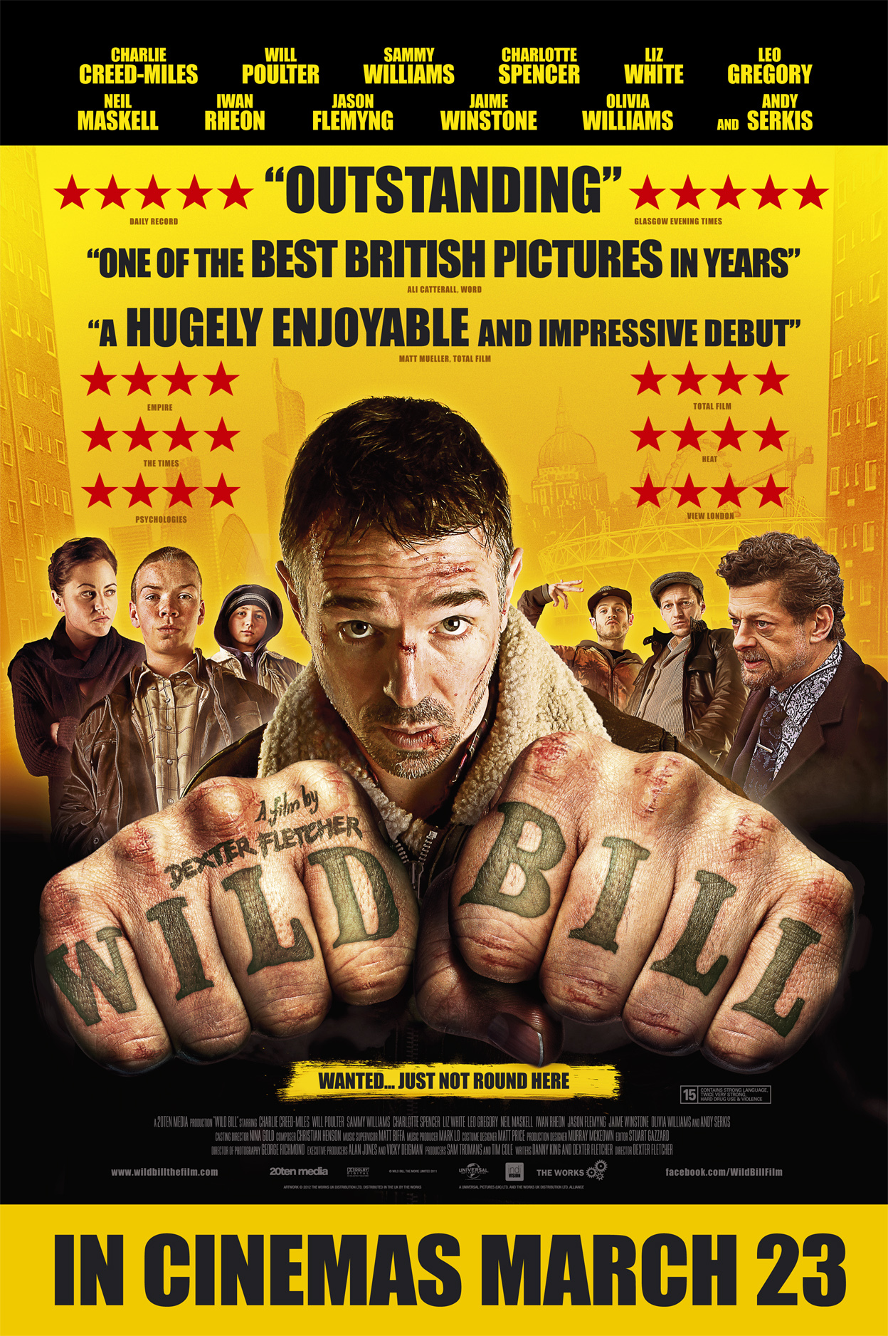 Jason Flemyng, Charlie Creed-Miles, Leo Gregory, Neil Maskell, Andy Serkis, Olivia Williams, Liz White, Jaime Winstone, Will Poulter, Charlotte Spencer, Iwan Rheon, and Sammy Williams in Wild Bill (2011)