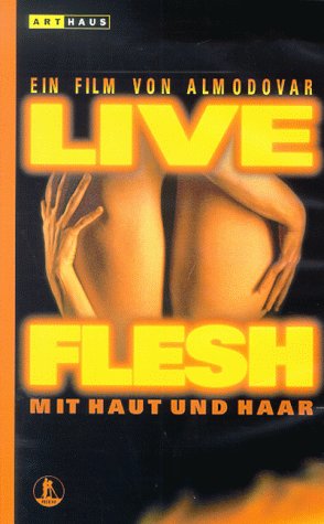 Live Flesh (1997)