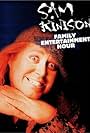 The Sam Kinison Family Entertainment Hour (1991)