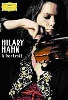 Hilary Hahn: A Portrait (2005)