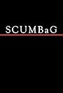 SCUMBaG (2015)