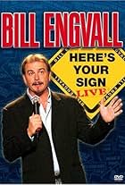 Bill Engvall: Here's Your Sign Live