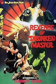 Primary photo for Revenge of the Drunken Master