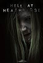 Hell at Heathridge (2013)