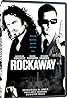 Rockaway (2007) Poster