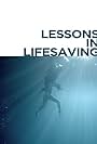 Lessons in Lifesaving (2011)
