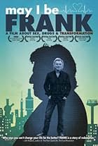 May I Be Frank (2010)