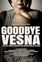 Goodbye Vesna