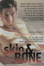 Skin and Bone (1996)