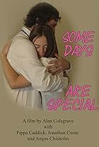 Some Days Are Special (2014)