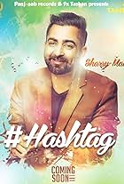 Sharry Mann in Hashtag (2015)