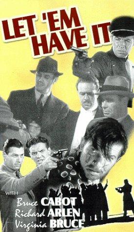 Richard Arlen, Matthew Betz, Bruce Cabot, Eric Linden, and Harvey Stephens in Let 'em Have It (1935)