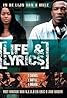 Life and Lyrics (2006) Poster