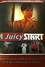 A Juicy Start (2012)