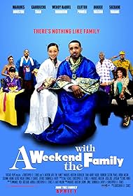 Marques Houston, Clifton Powell, Wendy Raquel Robinson, Suzanne Whang, Dorien Wilson, Black Thomas, Karrueche Tran, and Chantel Jeffries in The Family Weekends (2016)