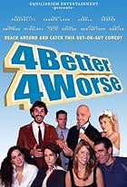 4 Better 4 Worse