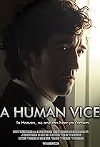 A Human Vice (2012)