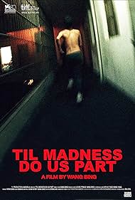 'Til Madness Do Us Part (2013)