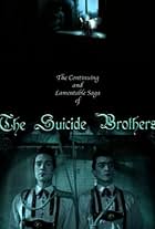 The Continuing and Lamentable Saga of the Suicide Brothers