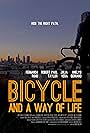 Bicycle and a Way of Life (2013)