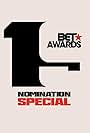 BET Awards '19: Nomination Special (2019)