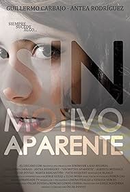 Sin motivo aparente (2014)