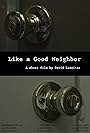 Like a Good Neighbor (2012)