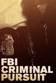 FBI: Criminal Pursuit (2011)