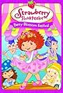 Strawberry Shortcake: Berry Blossom Festival (2007)