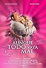 Aunque todo vaya mal (2011)