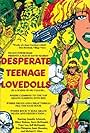 Desperate Teenage Lovedolls (1984)