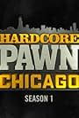 Hardcore Pawn: Chicago (2013)