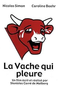 La vache qui pleure (2004)