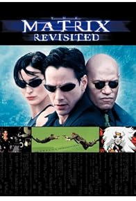 Primary photo for The Matrix Revisited