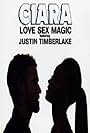 Ciara Feat. Justin Timberlake: Love Sex Magic (2009)