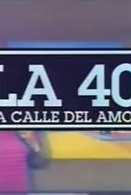 La 40, la calle del amor (1992)