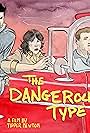 The Dangerous Type (2021)