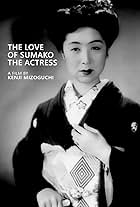 The Love of Sumako the Actress