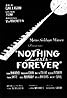 Nothing Lasts Forever (1984) Poster